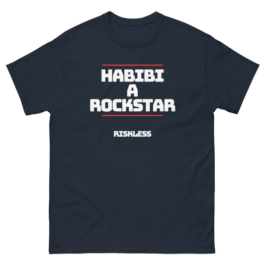 Habibi A Rockstar Riskless T-Shirt